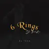 6 Rings (San Benito Remix) - Single album lyrics, reviews, download