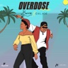 Overdose Remix (feat. Oxlade) - Single