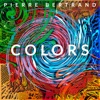 Pierre Bertrand - Breath Slowly the Life