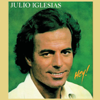 Hey (Hey!) - Julio Iglesias