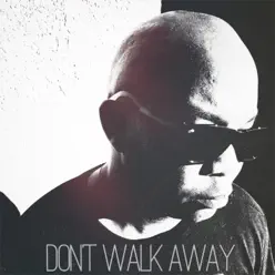 Don't Walk Away (feat. Flinstone) - Single - Cadence Don't Walk Away (feat. Flinstone) - Single - Cadence