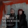 Healer / Murderer - EP