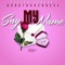 Say My Name (feat. Ghostboy Jay$ee) - Austyn Armand lyrics