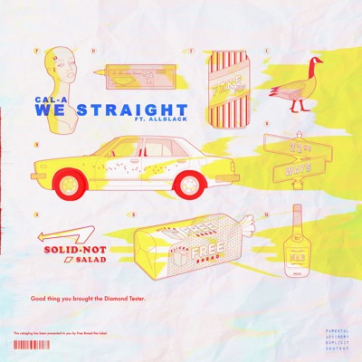 We Straight - Cal-A & ALLBLACK