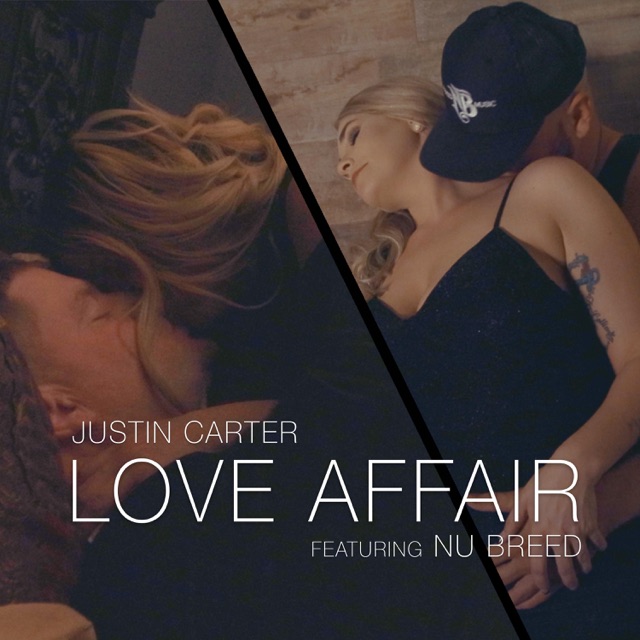 Justin Carter Love Affair (feat. Nu Breed) - Single Album Cover