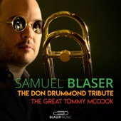 Samuel Blaser - The Great Tommy McCook