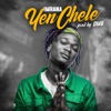 Yen Chele - Single, 2021