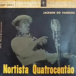 Nortista Quatrocentão - EP - Jackson do Pandeiro