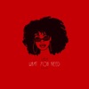 What You Need - Single