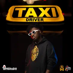 Taxi Driver - Single by Amerado album reviews, ratings, credits