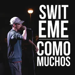 Como Muchos - Single - Swit eMe Como Muchos - Single - Swit eMe