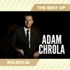 The Best of Adam Chrola