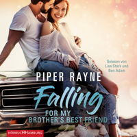 Piper Rayne & Cherokee Moon Agnew - Falling for my Brother's Best Friend (Baileys-Serie 4) artwork