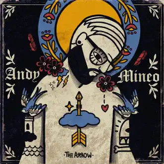 I: The Arrow - EP by Andy Mineo album reviews, ratings, credits