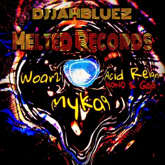 Melted Records (feat. Woar2, Gajah, Beond & Myka9) - Single by DJ JahBluez album reviews, ratings, credits