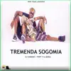 Tremenda Sogomia - Single album lyrics, reviews, download