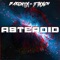 Asteroid (feat. Stmxch) - Baronyx lyrics