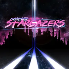 Stargazers by Aviators album reviews, ratings, credits