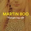 Hon gör mig vild by Martin Boo iTunes Track 1