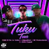 Tuku Tun (feat. Chris Capell) - Single album lyrics, reviews, download