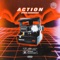 Action - ohtrapstar lyrics
