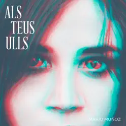 Als teus ulls (feat. Lluís Llach, Gemma Humet & Joan Baez) - Single - Mario Muñoz