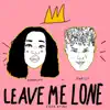 Stream & download Leave Me Lone (feat. Swaizy) - Single