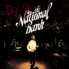 The National Bank album lyrics, reviews, download