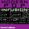 Modern Pop Infusion album lyrics, reviews, download