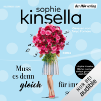 Sophie Kinsella - Muss es denn gleich für immer sein? artwork