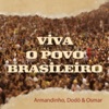 Viva o Povo Brasileiro - Single