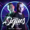 Sigues Con Él - Single album lyrics, reviews, download