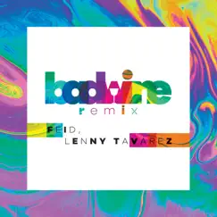 Badwine (Remix) - Single by Feid & Lenny Tavárez album reviews, ratings, credits