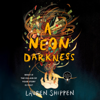 Lauren Shippen - A Neon Darkness artwork