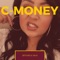 Bitches & Jack - C-Money lyrics