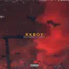 kkboy (prod. forzey crusade) - Single album lyrics, reviews, download