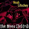 The Moon Elektrik - Single album lyrics, reviews, download