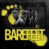 Barefeet - Single (feat. Boosie Badazz) - Single