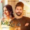 Keh Len De (feat. Sara Gurpal & Gurneet Dosanjh) artwork