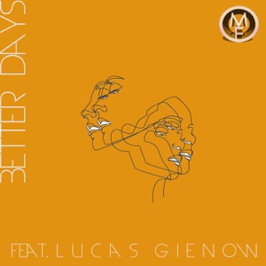 Morning Feelz - Better Days (feat. Lucas Gienow) - Line Dance Musique