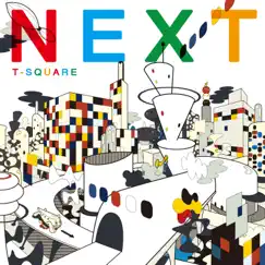 NEXT by T-SQUARE album reviews, ratings, credits