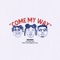 Come My Way artwork