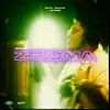 Seasson 1: Zticma (Cap. 8) - Single album lyrics, reviews, download