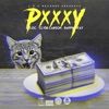 Pxxxy (feat. Clyde Carson & Rappin4tay) - Single