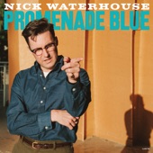 Nick Waterhouse - B. Santa Ana, 1986