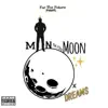 Man on the Moon - Single album lyrics, reviews, download