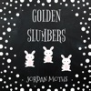 Golden Slumbers - Single