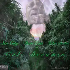 Cali Dreamin (feat. Skibo Deebo & Dave East) - Single by All Harlem Music & Sen City album reviews, ratings, credits