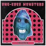 One-Eyed Monsters - Barnstormer