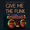 Give Me the Funk - Single